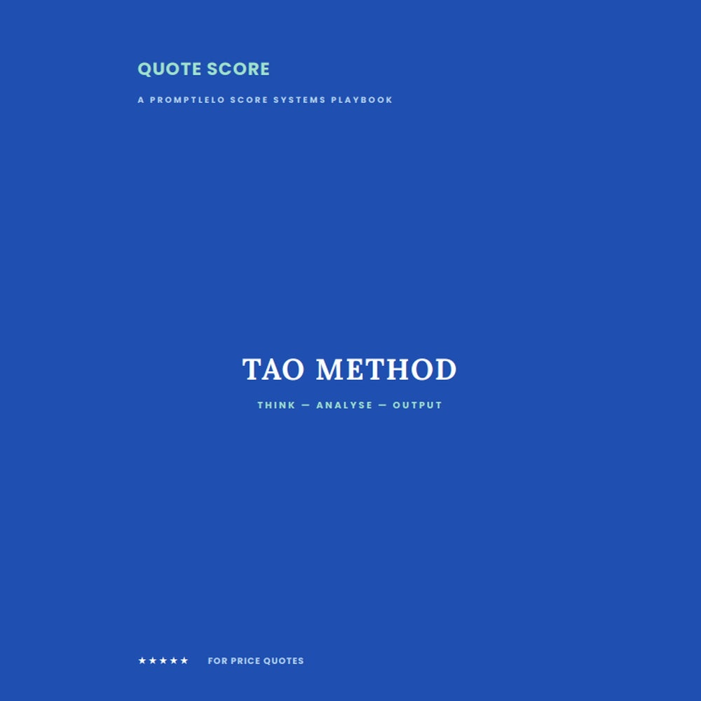 Quote Score — The TAO Method Price Quote Grader